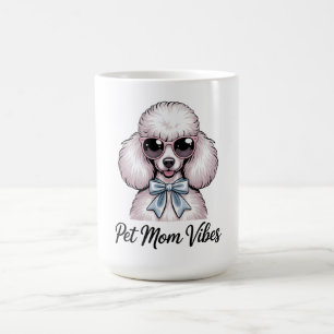 Pet Mum Vibes Poodle Dog Sunglasses Pink Gift Coffee Mug
