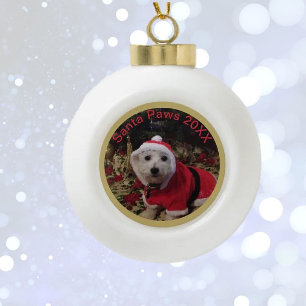 Pet Ornament! Santa Paws fun! Ceramic Ball Christm Christmas Ornament