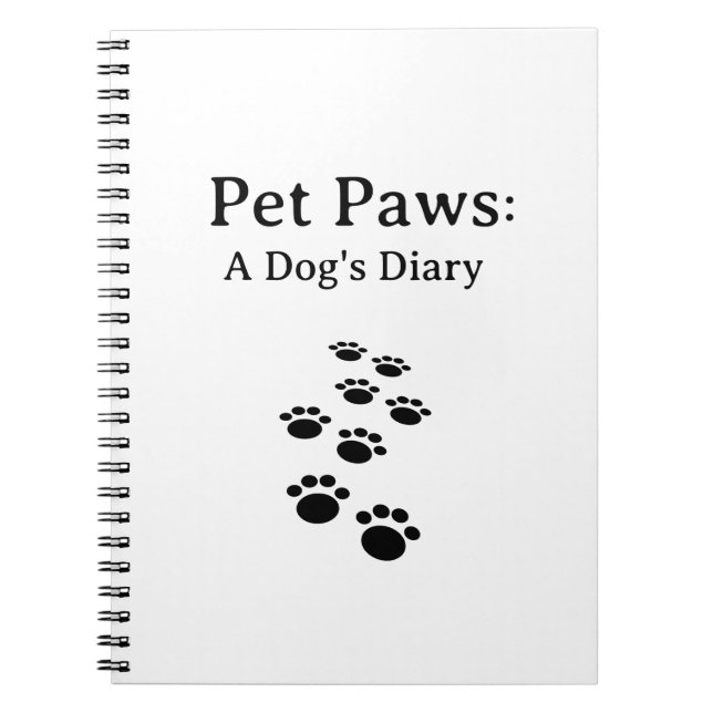 Pet Paws, A Dog's Diary Notebook (Front)