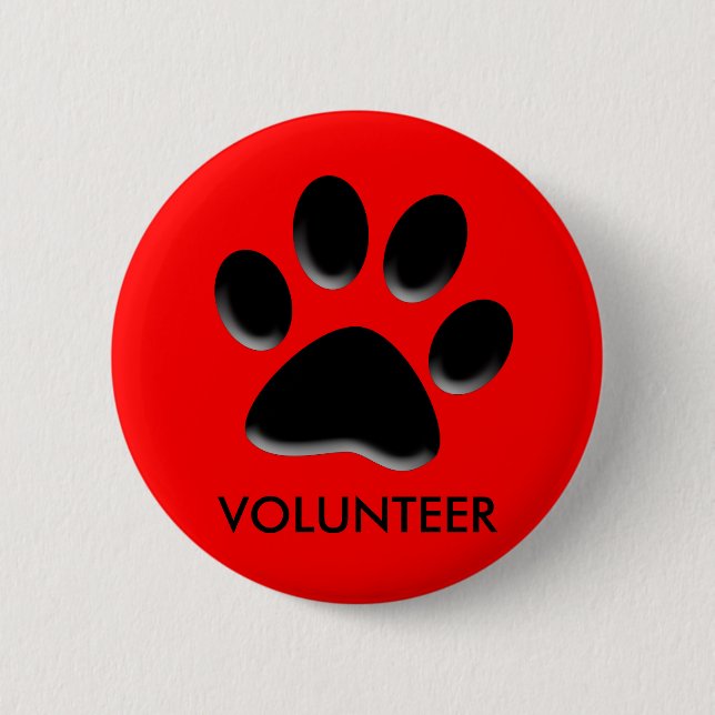 pet shelter, animal rescue, volunteer ID badge,pin 6 Cm Round Badge (Front)