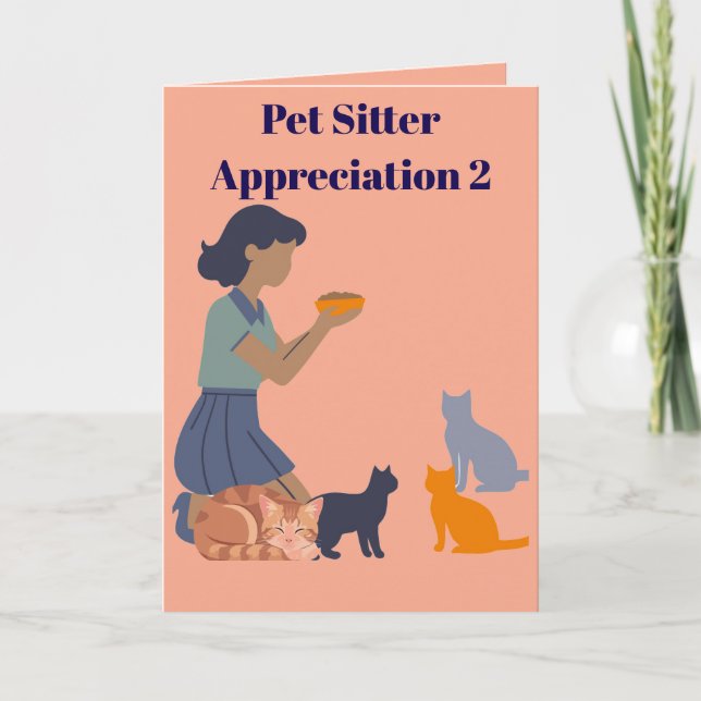 Pet Sitter Appreciation 2 Card (Front)