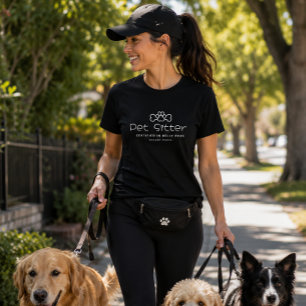 Pet Sitter Certified in Belly Rubs and Paw Shakes T-Shirt