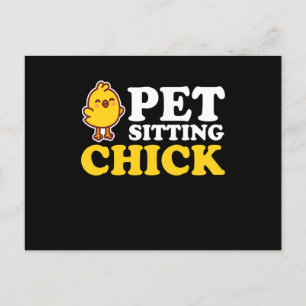 Pet Sitting Chick Petsitting Postcard