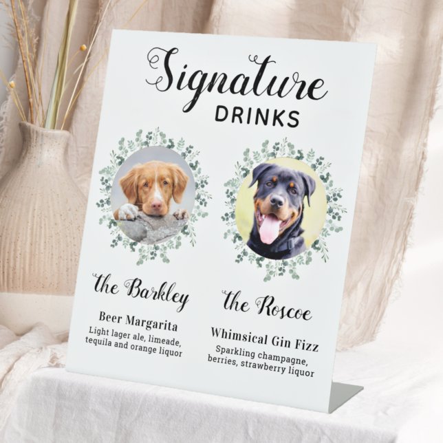 Pet Wedding Dog Signature Drinks Custom 2 Photo Pedestal Sign (Creator Uploaded)