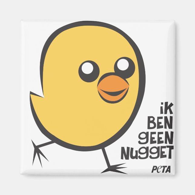 PETA I'm not a nugget magnet (Front)