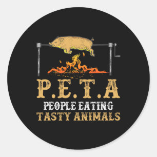Peta People Eating Tasty Animal Byckyard Enthusias Classic Round Sticker