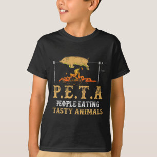 Peta People Eating Tasty Animal Byckyard Enthusias T-Shirt