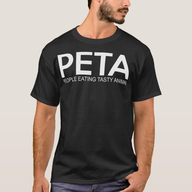 Peta People Eating Tasty Animal T-Shirt (Front)