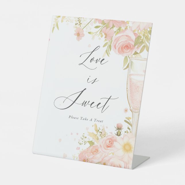 Petals And Prosecco  Bridal Shower  Love Is Sweet Pedestal Sign (Front)