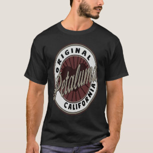 Petaluma Travel Souvenir To California T-Shirt