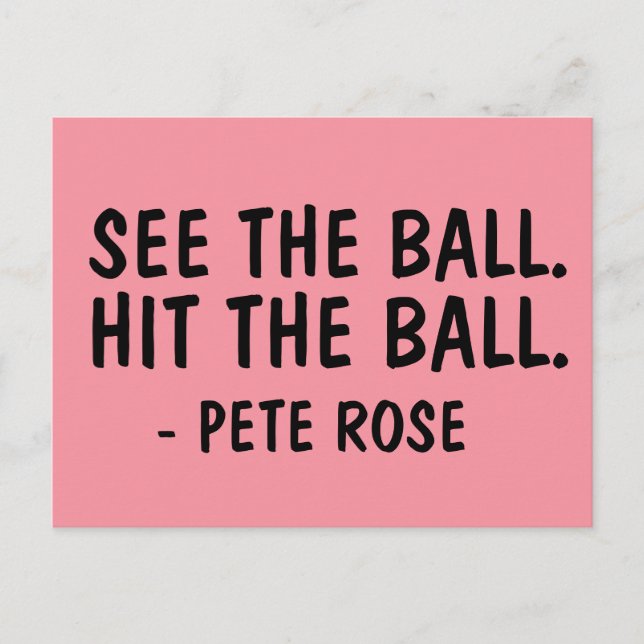 PETE ROSE QUOTE Postcards (Front)