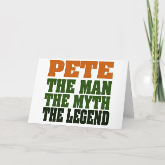 Pete - the Legend Card