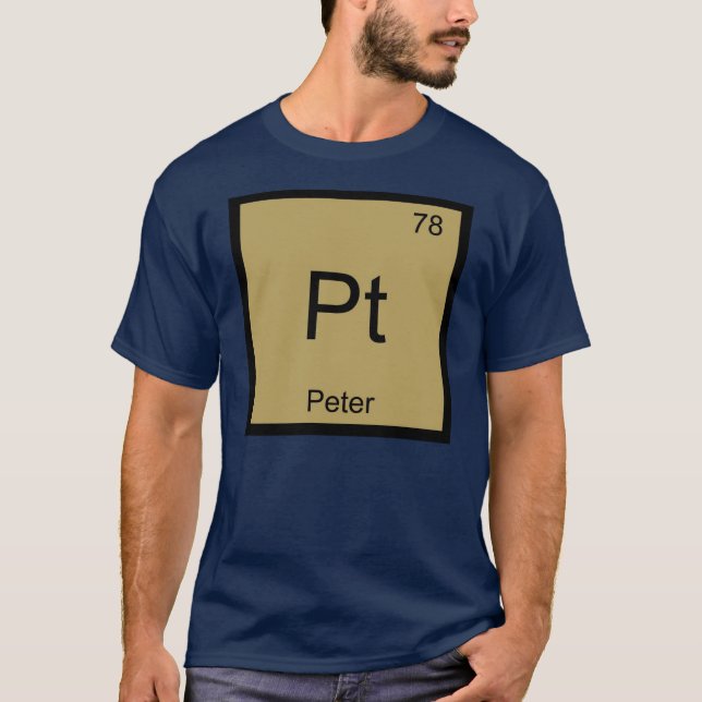 Peter Name Chemistry Element Periodic Table T-Shirt (Front)