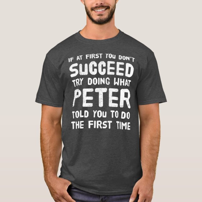 Peter Personalised Name Birthday Gift Funny T-Shirt (Front)