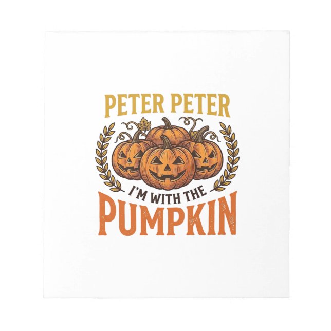 Peter Peter Pumpkin Vintage Halloween Shirt Design Notepad (Front)