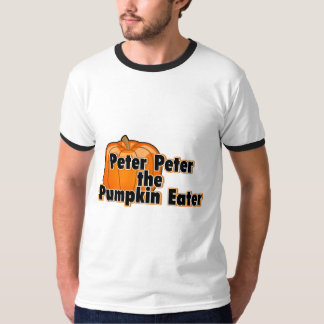 Peter Peter The Pumpkin Eater T-Shirt