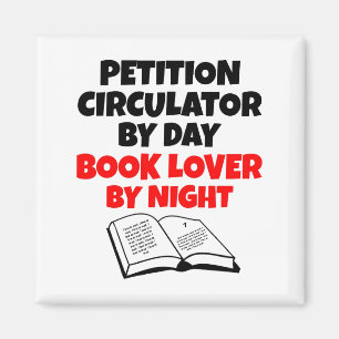 Petition Circulator Book Lover Magnet