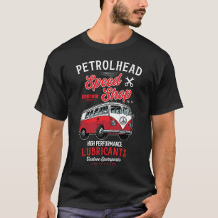 Petrolhead Speed Shop High Performance Lubricant T-Shirt