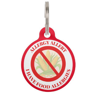 Pet's Allergy Alert I Have Food Allergies (Corn) Pet Tag