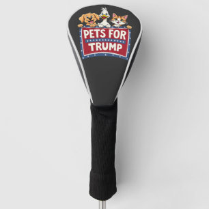 Pets For Trump Cats Maga Dogs Election Golf Head Cover
