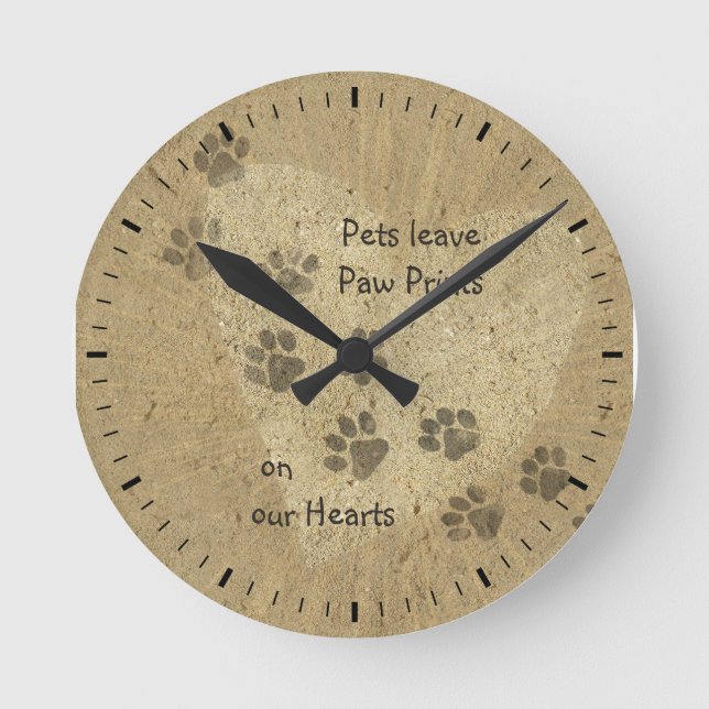Pets leave Paw Prints on our Hearts Round Clock (Front)