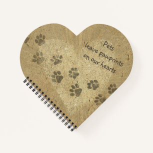 Pets leave PawPrints on our Hearts Notebook