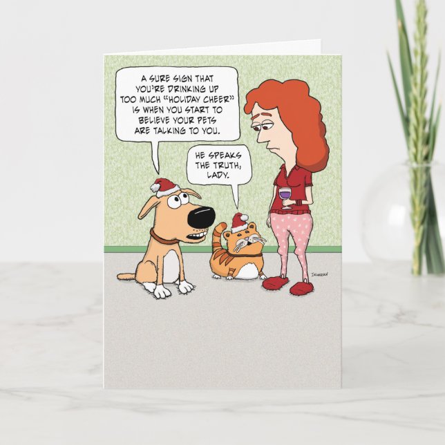 Pets Think You're Drinking Too Much on Christmas Card (Front)