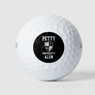 Petty University Alum grad alma mater funny Golf Balls