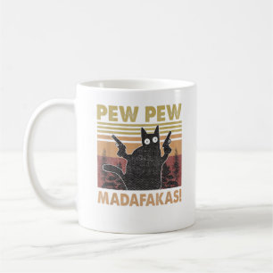  pew pew madafakas cat mug