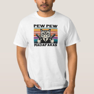 pew pew madafakas crazy cat T-Shirt