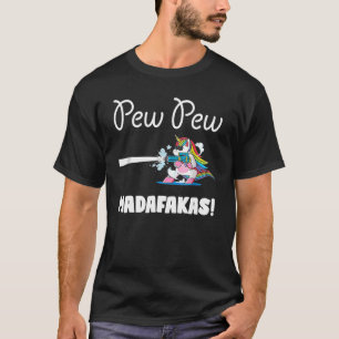 Pew Pew Madafakas  Women Unicorn T-Shirt