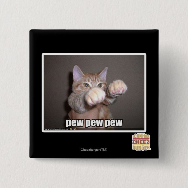 Pew pew pew 15 cm square badge (Front)