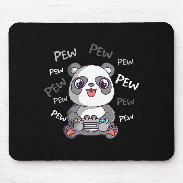 Pew Pew Pew Cute Panda Video Gaming Gamer  Mouse Pad (Front)