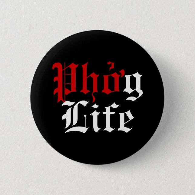Phởg Life 6 Cm Round Badge (Front)