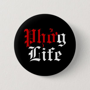 Phởg Life 6 Cm Round Badge