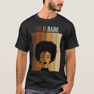 PH D Babe PhD Doctorate Student Graduation Black A T-Shirt