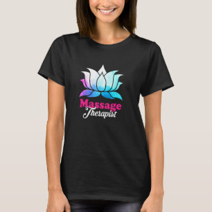 Ph  Massage Therapist Costume Lotus  Therapy T-Shirt