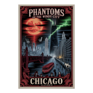 Phantoms of the Windy City Chicago horror travel  Poster