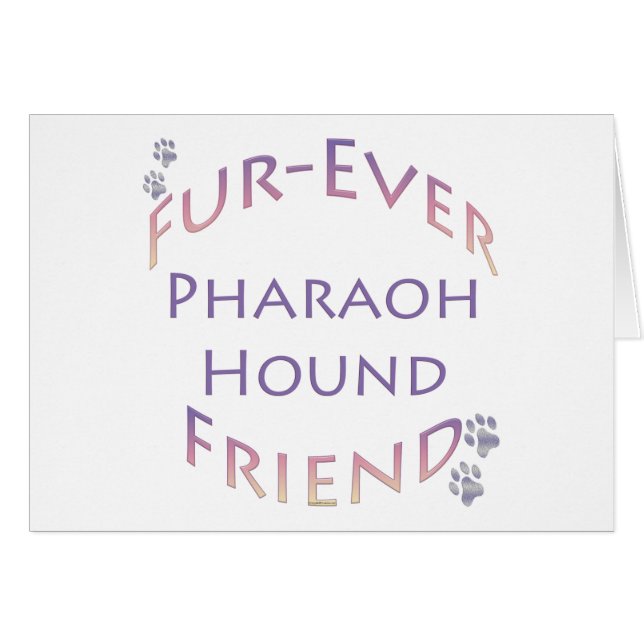 Pharaoh Hound Furever (Front Horizontal)
