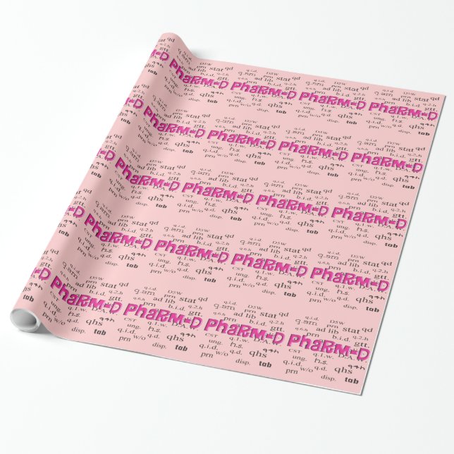 Pharm-D Pharmacist Wrapping Paper (Unrolled)
