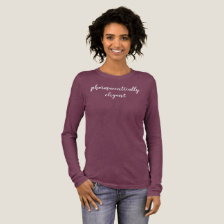 Pharmaceutically Elegant Pharmacist Gift Shirt