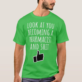 pharmacist 2 11 T-Shirt