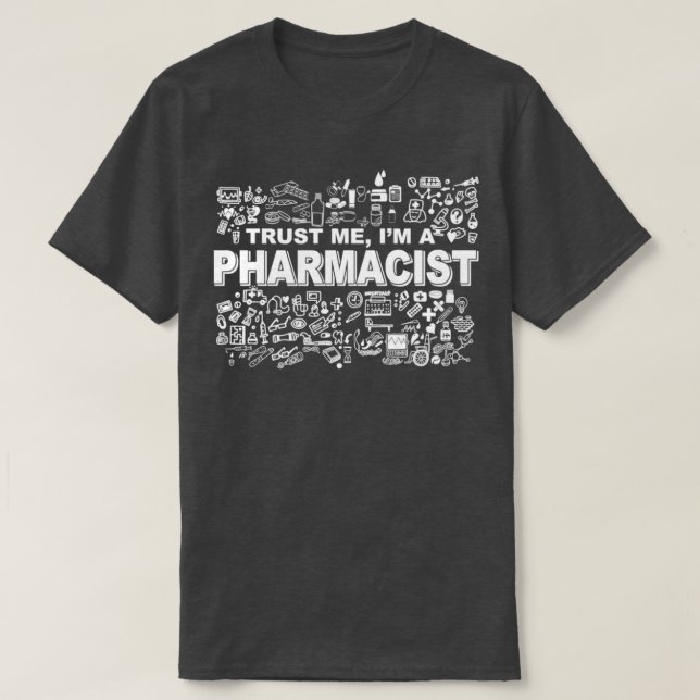 PHARMACIST 73 1 T-Shirt (Design Front)