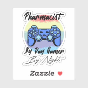 Pharmacist By Day Gamer By Night