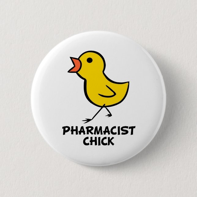 Pharmacist Chick 6 Cm Round Badge (Front)