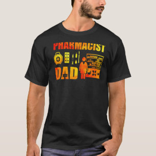 Pharmacist Dad T-Shirt