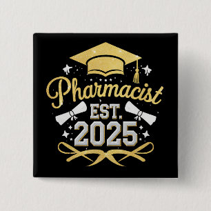 Pharmacist Est 2025 Pharmacy Graduation 15 Cm Square Badge