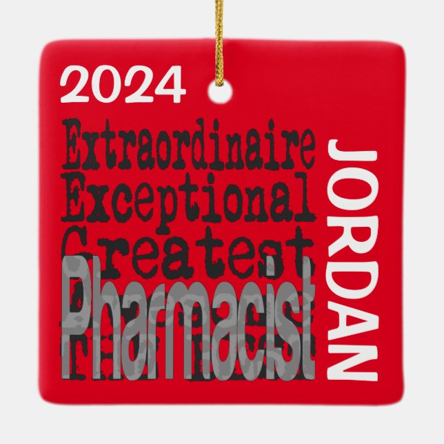 Pharmacist Extraordinaire CUSTOM Ceramic Ornament (Back)