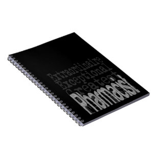 Pharmacist Extraordinaire CUSTOM Notebook