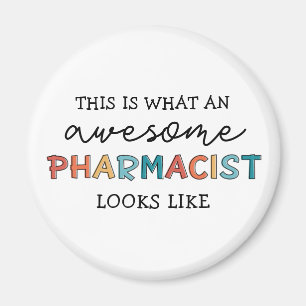 Pharmacist Funny Awesome Pharmacist Gifts Magnet